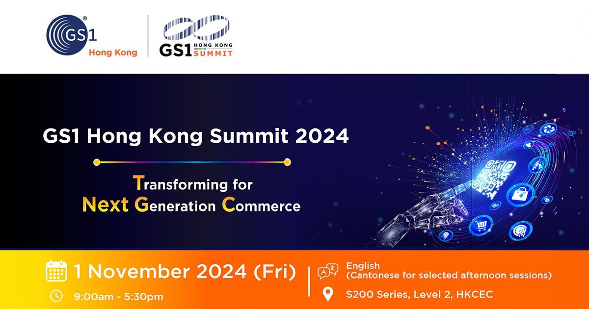 GS1 Hong Kong Summit 1 Nov 2024 Transforming for Next Generation Commerce 香港貨品編碼協會高峰會 2024